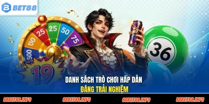 Danh sách trò chơi hấp dẫn đáng trải nghiệm