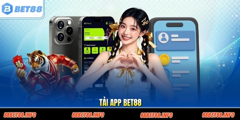 Tải App BET88 An Toàn – Tổng Hợp Link Cài Đặt Mới Nhất 2026